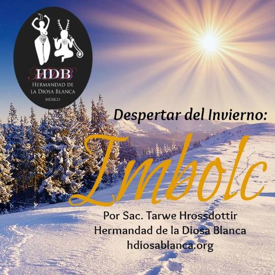 Imbolc: Despertar del Invierno por Tarwe Hrossdottir / Sabbats wiccanos /Rueda del Año