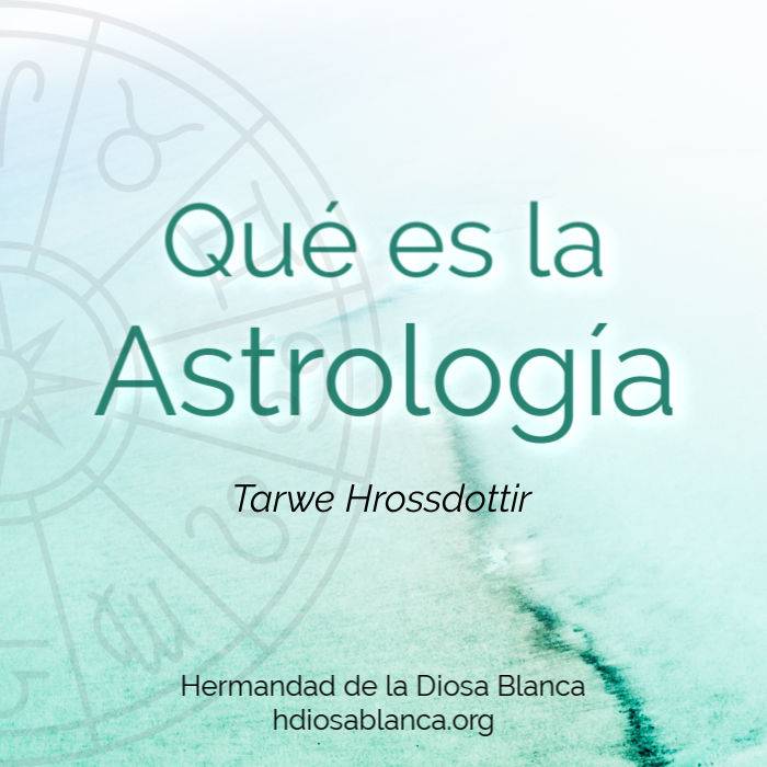 Qué es la Astrología y para qué sirve