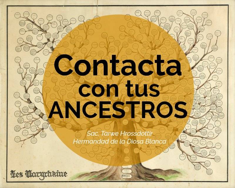 Contacta con tus Ancestros por Tarwe Hrossdottir