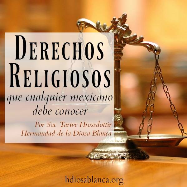 Derechos Religiosos que Cualquier Mexicano debe Conocer