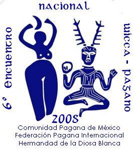 Wicca y Paganismo en México y América Latina * 2008