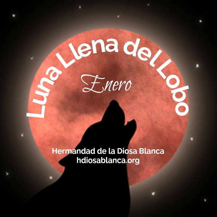 Luna Llena de Enero~Luna Llena del Lobo~Magia Lunar