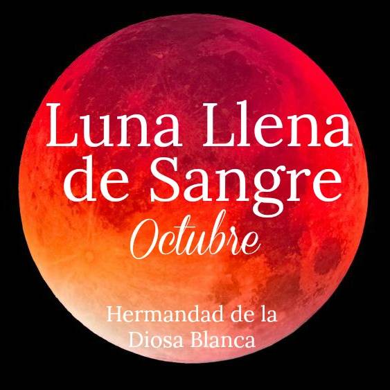 Luna Llena de Octubre ~ Luna Llena de Sangre ~ Luna del Cazador~ Magia Lunar