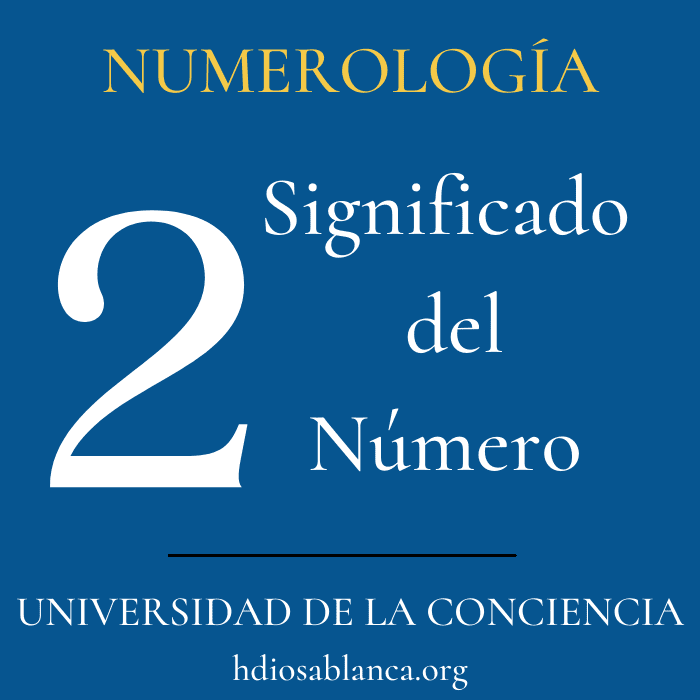 Qué significa el Número 2