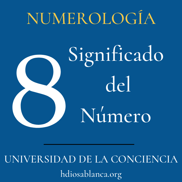 Qué significa el Número 8