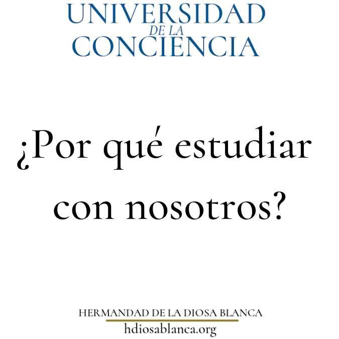 estudia en la Universidad de la Conciencia