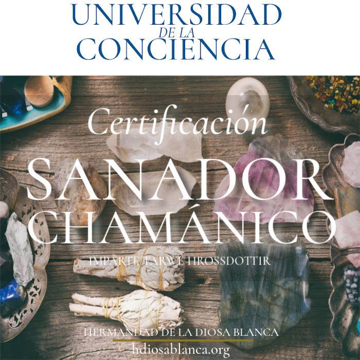 Certificación como Sanador Chamánico Valor Curricular