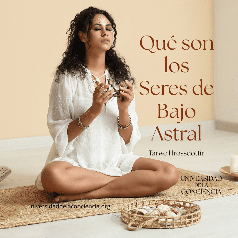 seres bajo astral qué son los seres de bajo astral como protegernos de los seres de bajo astral