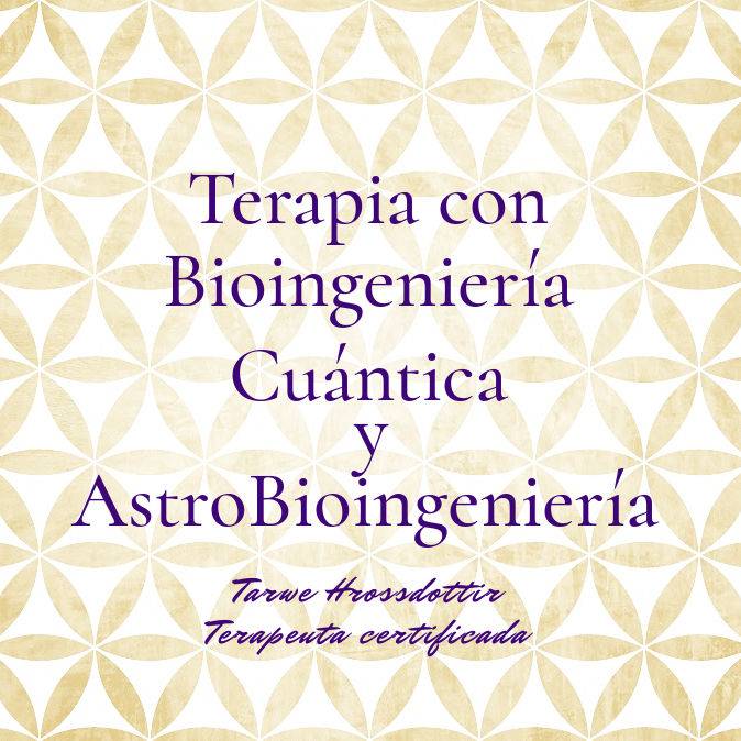 terapia de bioingenieria cuantica y astrobioingeniera